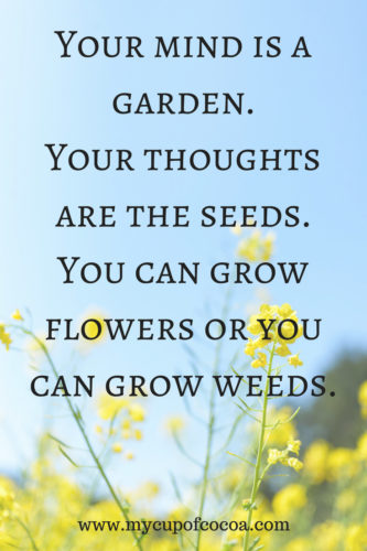 mind is a garden
