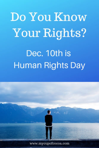 Do You Know Your Human Rights? • My Cup of Cocoa